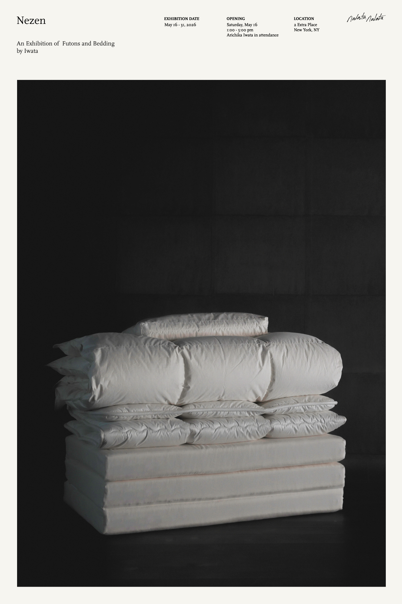 Poster for Nezen Iwata Exhibition at Nalata Nalata of white futon bedding setup against dark black background